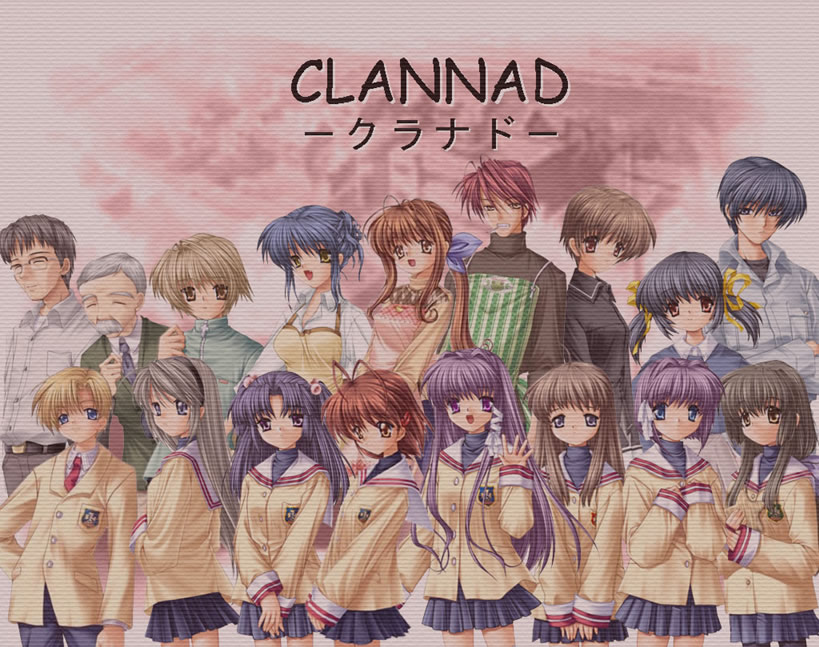 CLANNAD！